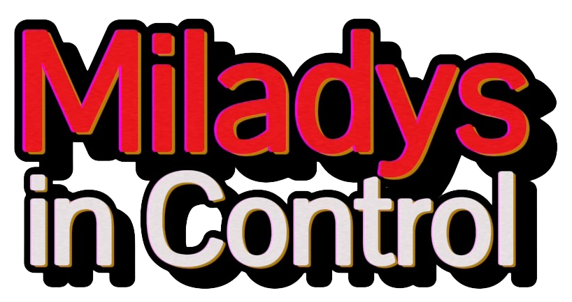 Miladys in Control